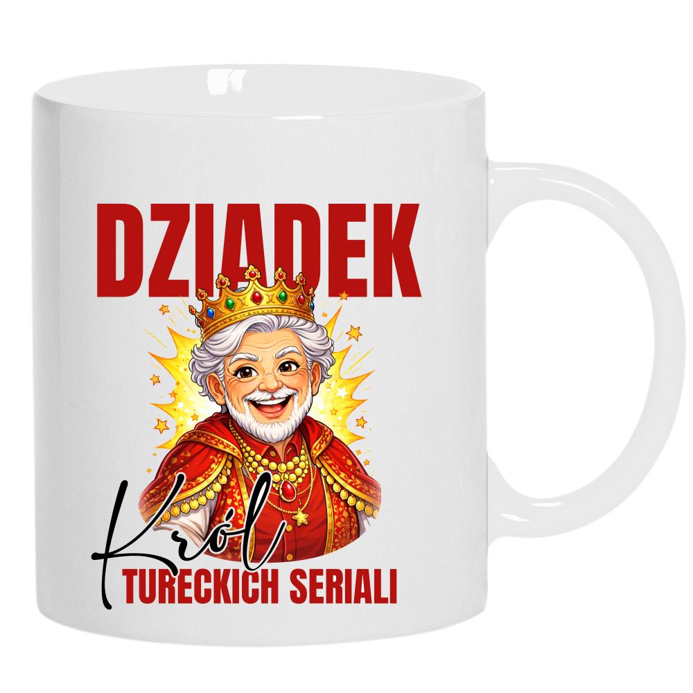 Dziadek - Król Tureckich Serialii kubek ucho kolor kolor biały