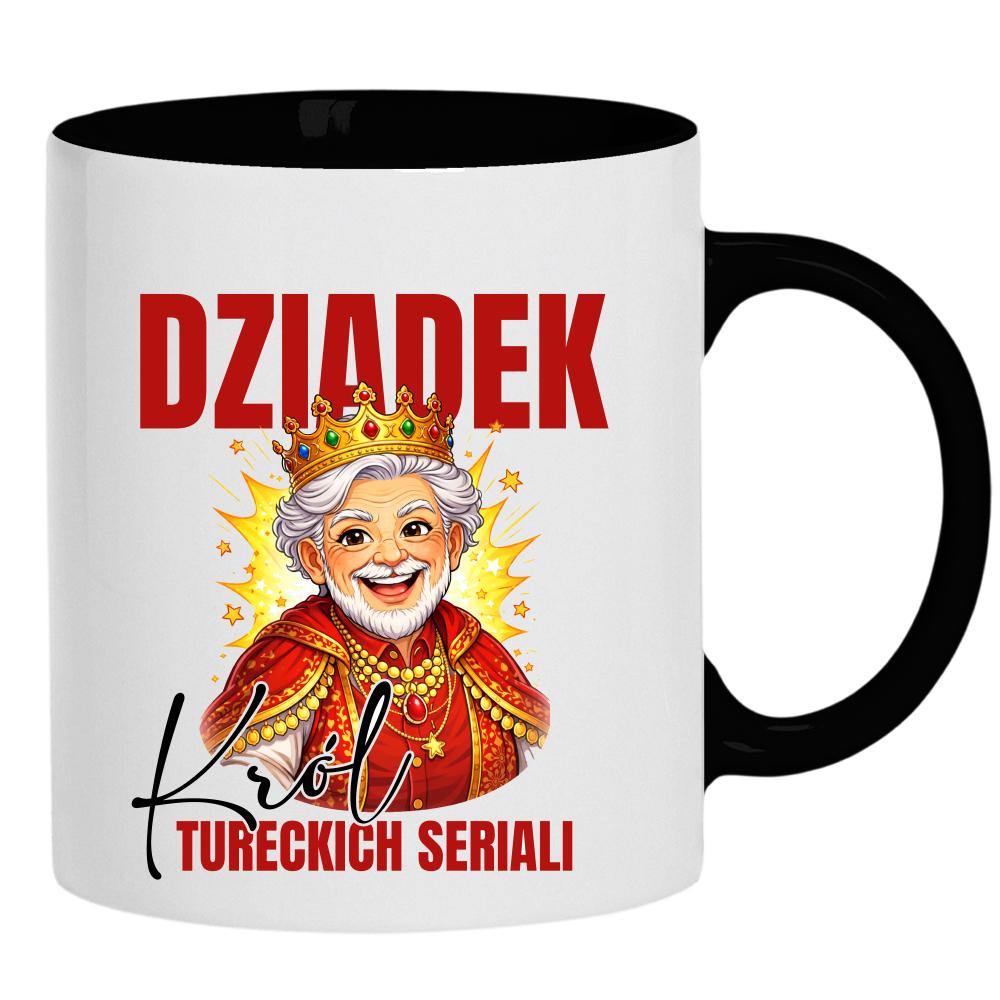 Dziadek - Król Tureckich Serialii kubek ucho kolor kolor czarnyy