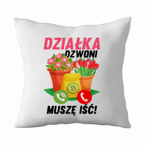 Działka Dzwoni Muszę IŚĆ!
