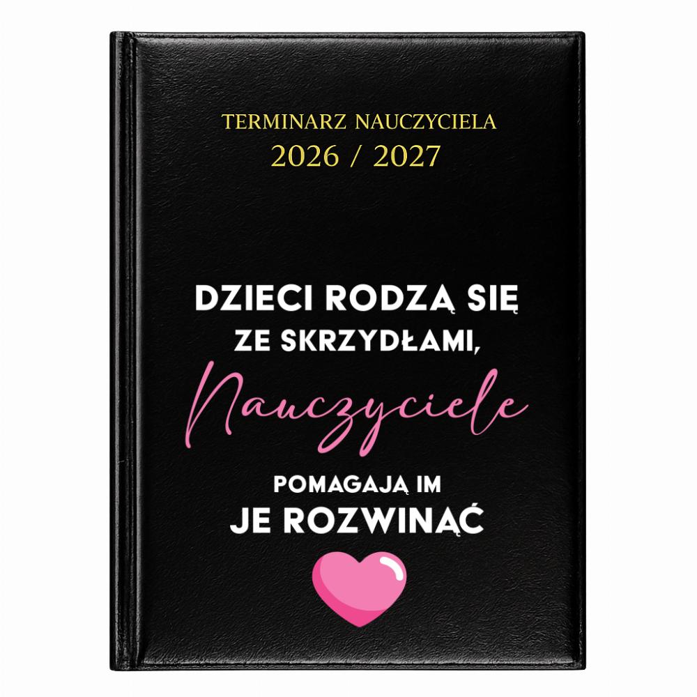 Dzieci rodzą się ze skrzydłami kalendarz nauczycielski 2026 - 2027