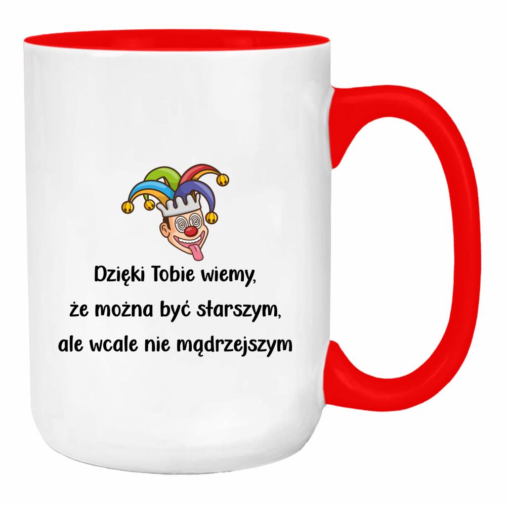 Dzięki Tobie wiemy, że można być starszym duży kubek ucho kolor kolor red