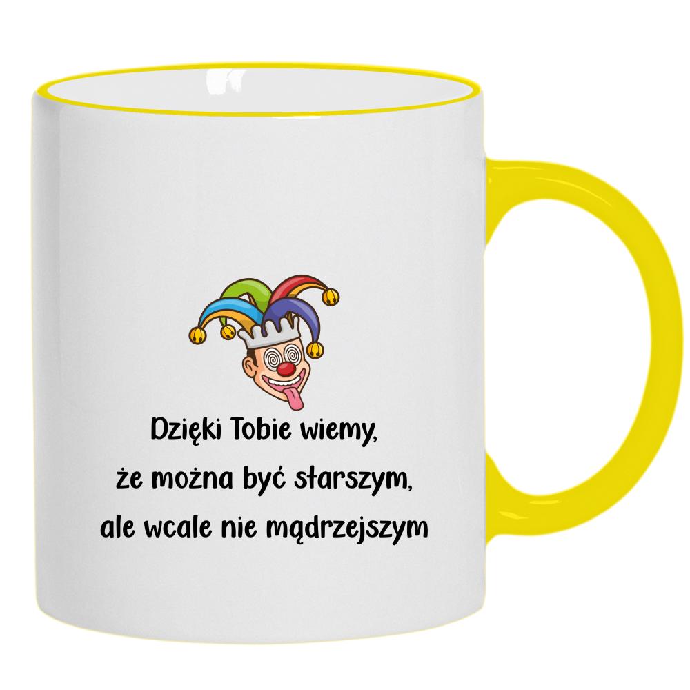 Dzięki Tobie wiemy, że można być starszym kubek żółty uchwyt i rant kolor żółtyy