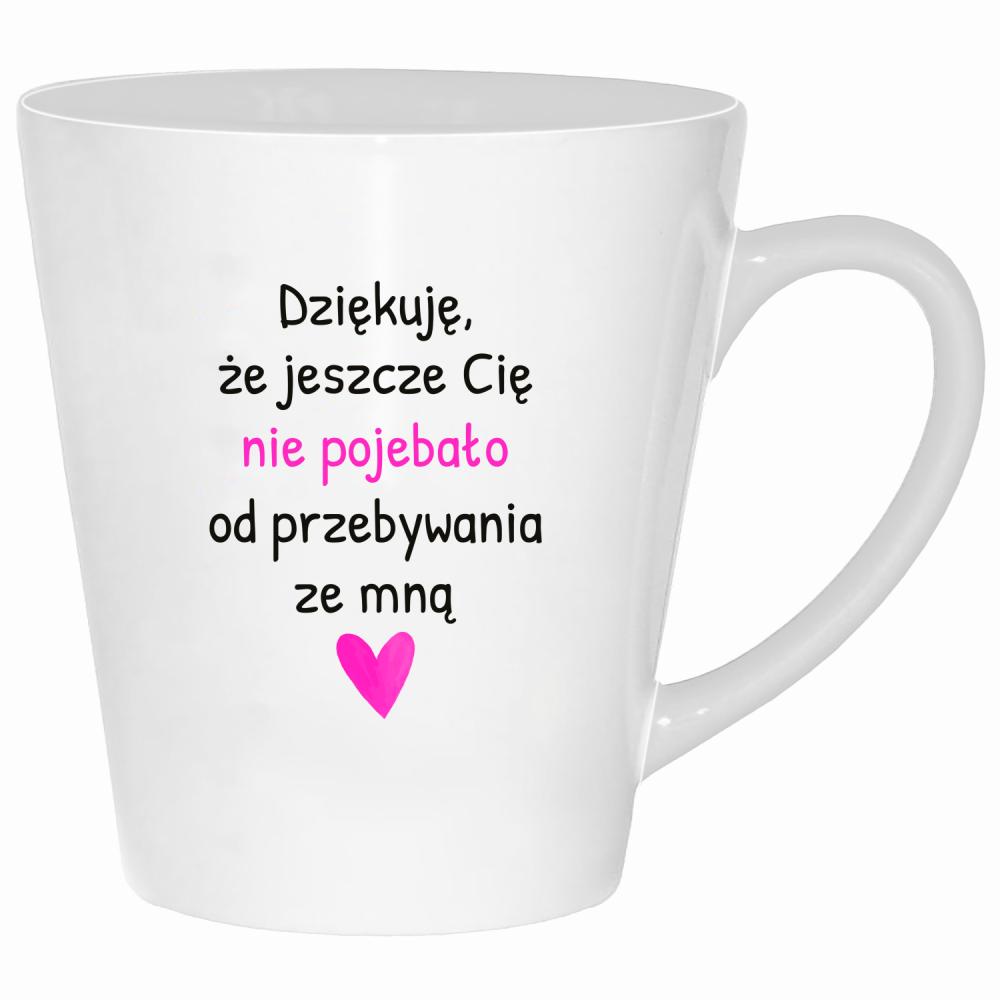 Dziękuję, że jeszcze Cię nie poje#ało kubek latte kolor biały