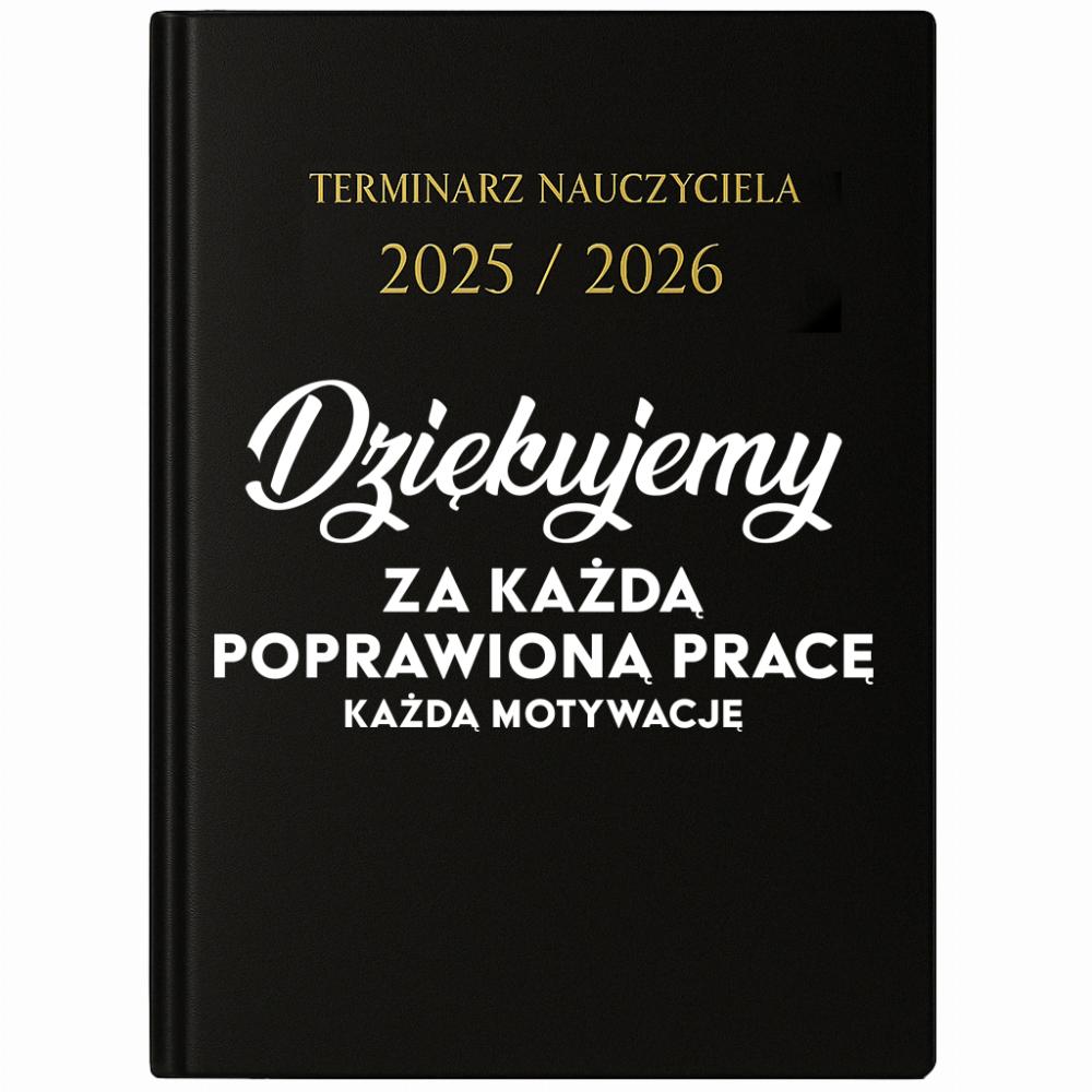 Dziękujemy za każdą poprawioną pracę kalendarz nauczycielski 2025 - 2026