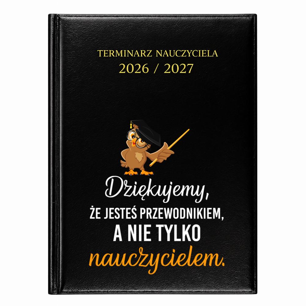 Dziękujemy, że jesteś przewodnikiem kalendarz nauczycielski 2026 - 2027
