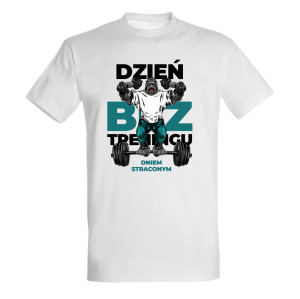 Dzień bez treningu jest dniem straconym