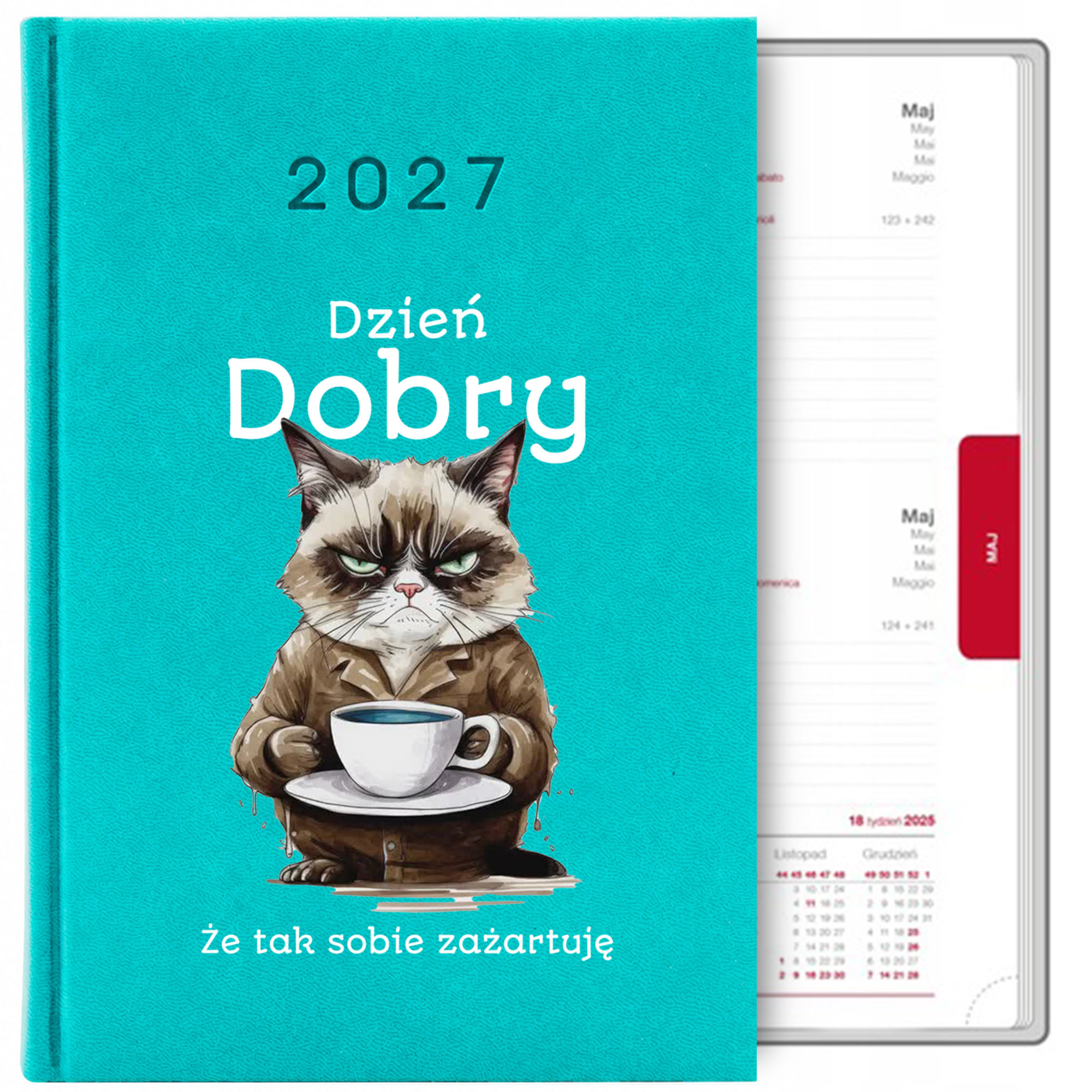 Dzień dobry, że tak sobie zażartuję kalendarz książkowy a5 2027 kolor turkusowy