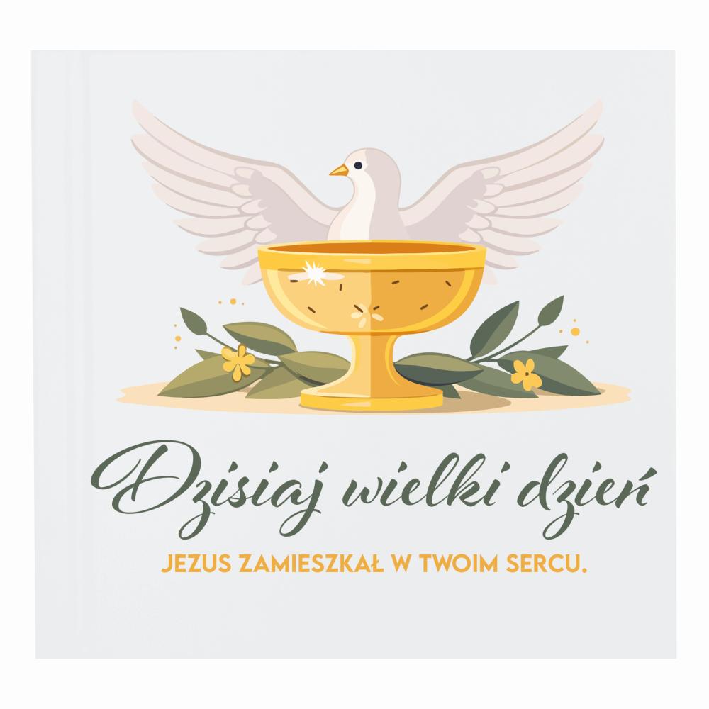 Dzisiaj wielki dzień Jezus zamieszkał w Sercu album na zdjęcia