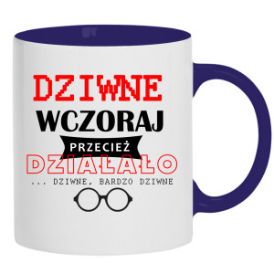 Dziwne wczoraj działało