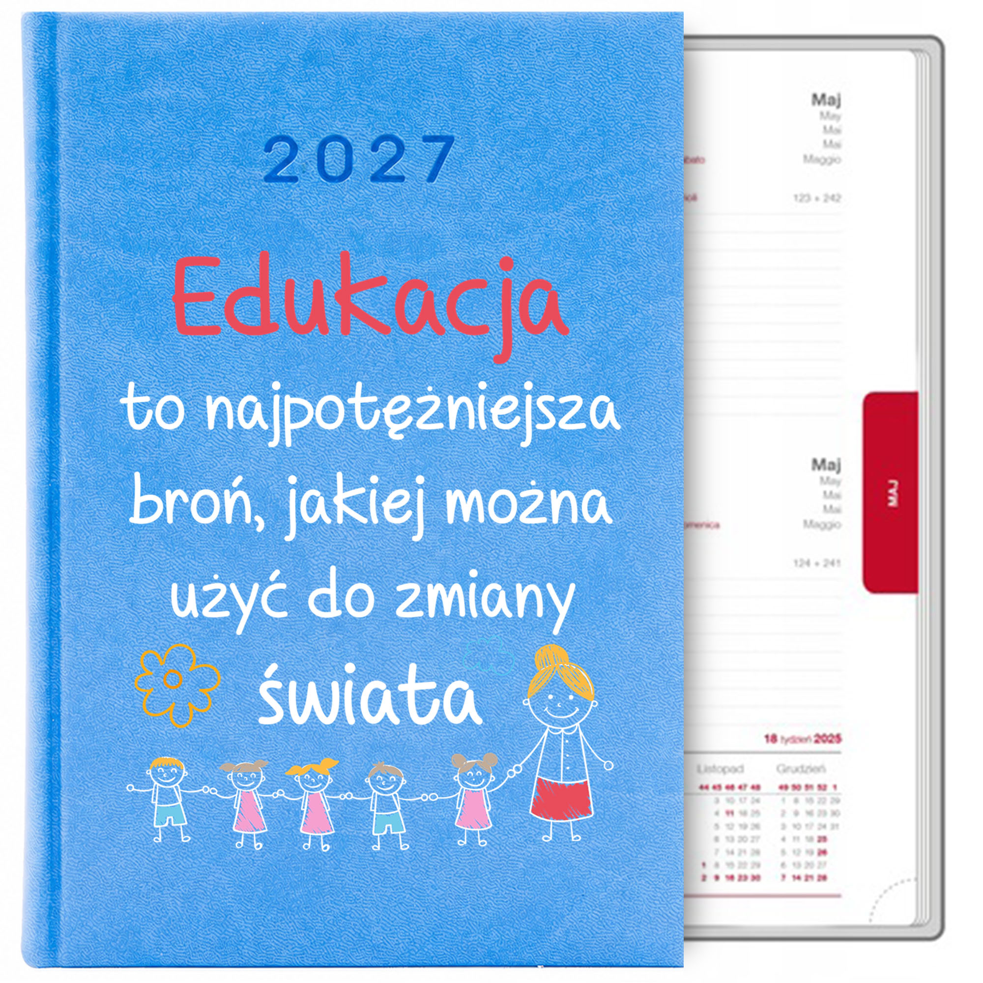 Edukacja to najpotężniejsza broń 2 kalendarz książkowy a5 2027 kolor kalendarz niebieski