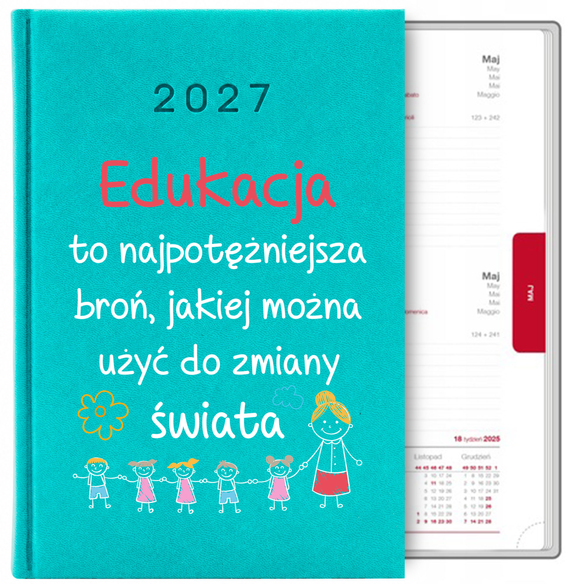 Edukacja to najpotężniejsza broń 2 kalendarz książkowy a5 2027 kolor turkusowy