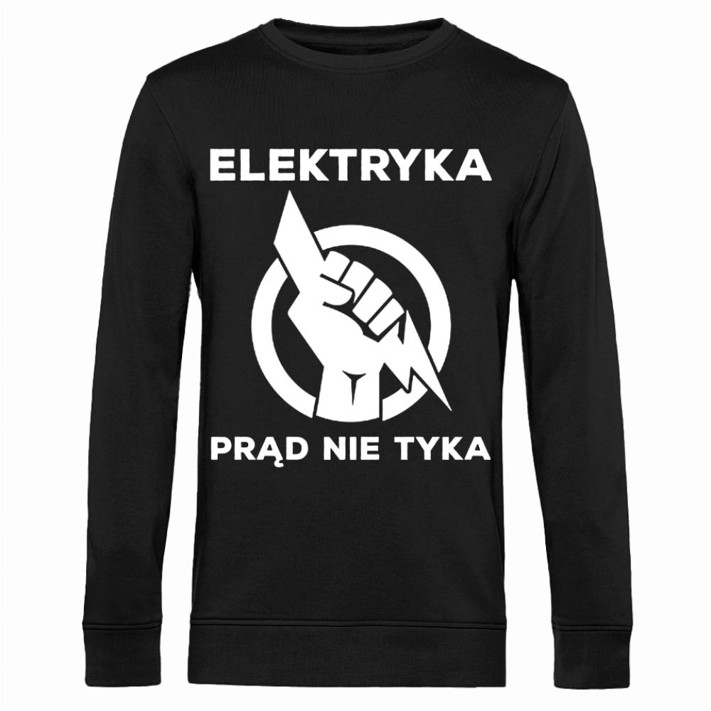 Elektryka prąd nie Tyka 2 bluza męska bez kaptura