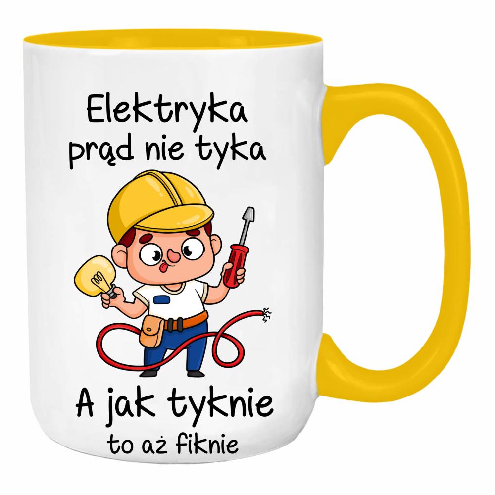 Elektryka prąd nie tyka a jak tyknie duży kubek ucho kolor kolor żółty