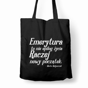 Emerytura to nie epilog życia nowy początek