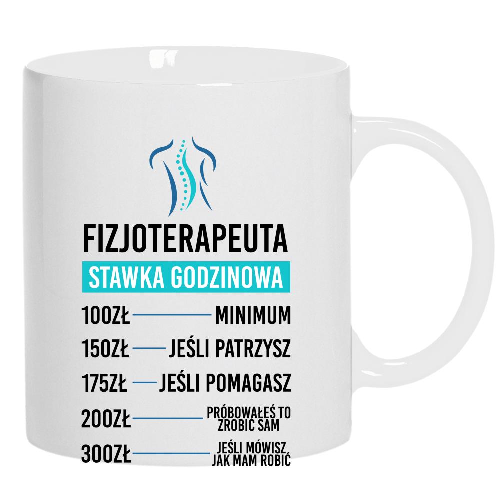 Fizjoterapeuta. Stawka godzinowa kubek ucho kolor kolor biały