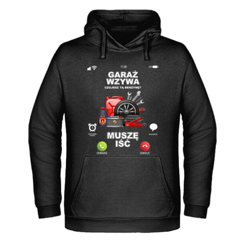 Garaż Wzywa Muszę Iść 2 bluza męska z kapturem