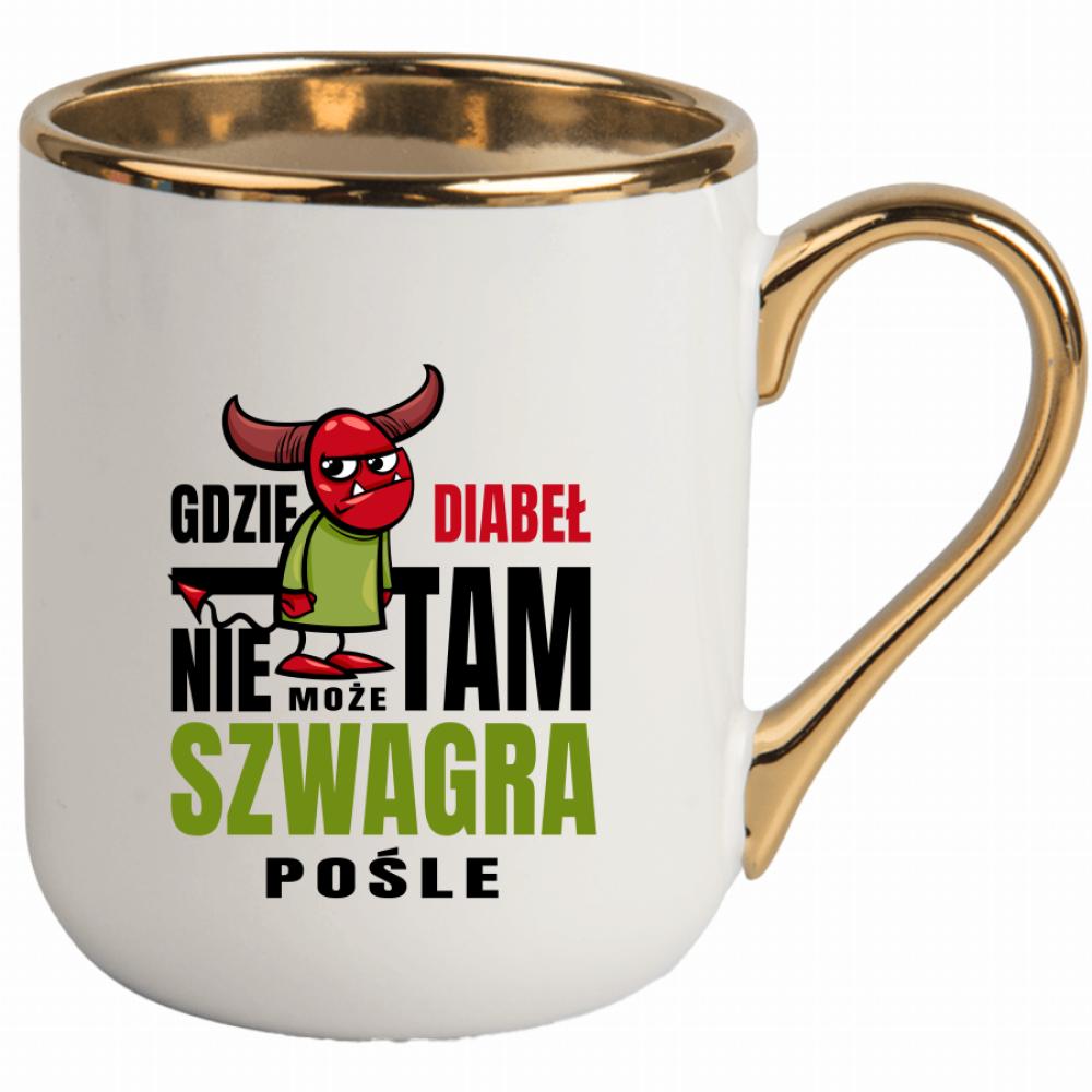 Gdzie diabeł nie może, tam szwagra pośle kubek elegant biały kolor żółtyy
