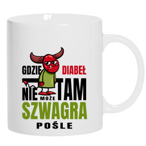 Gdzie diabeł nie może, tam szwagra pośle