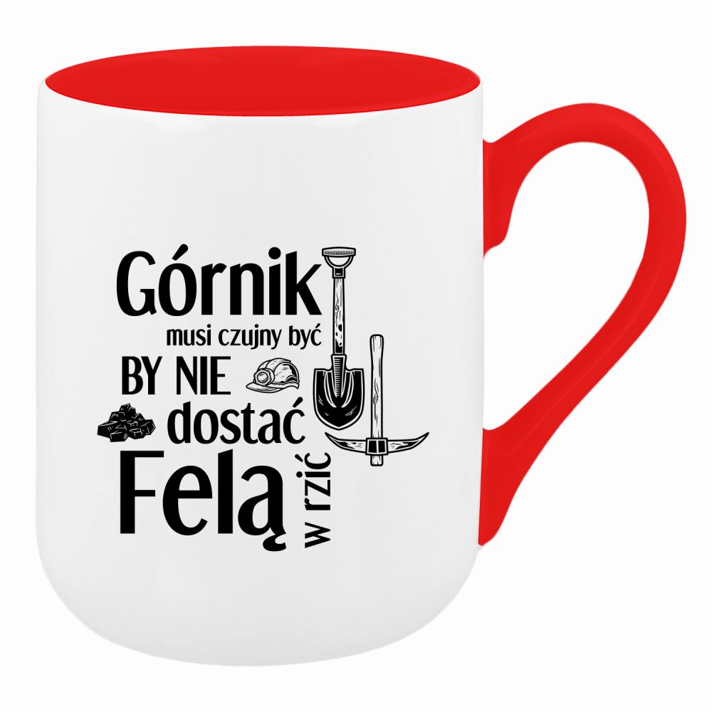 Górnik musi czujny by nie dostać felą w rzić kubek coffee kolor czerwony latte
