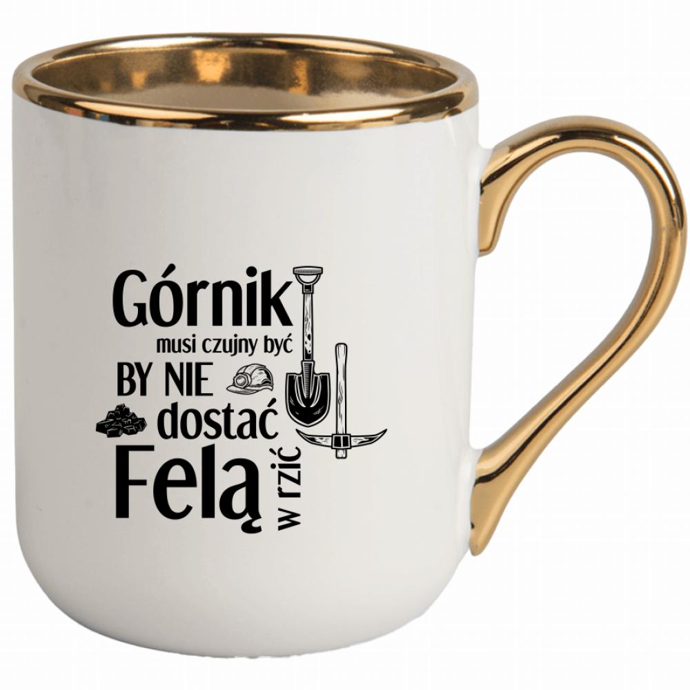 Górnik musi czujny by nie dostać felą w rzić kubek elegant biały kolor czarny