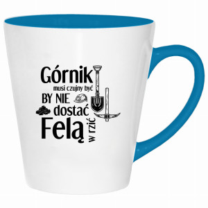 Górnik musi czujny by nie dostać felą w rzić