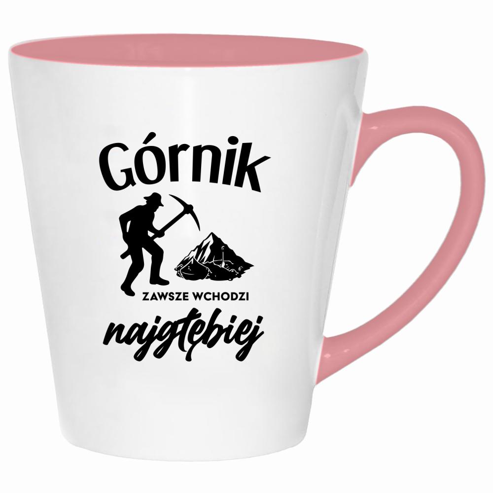 Górnik zawsze wchodzi najgłębiej 2 kubek latte kolor pink