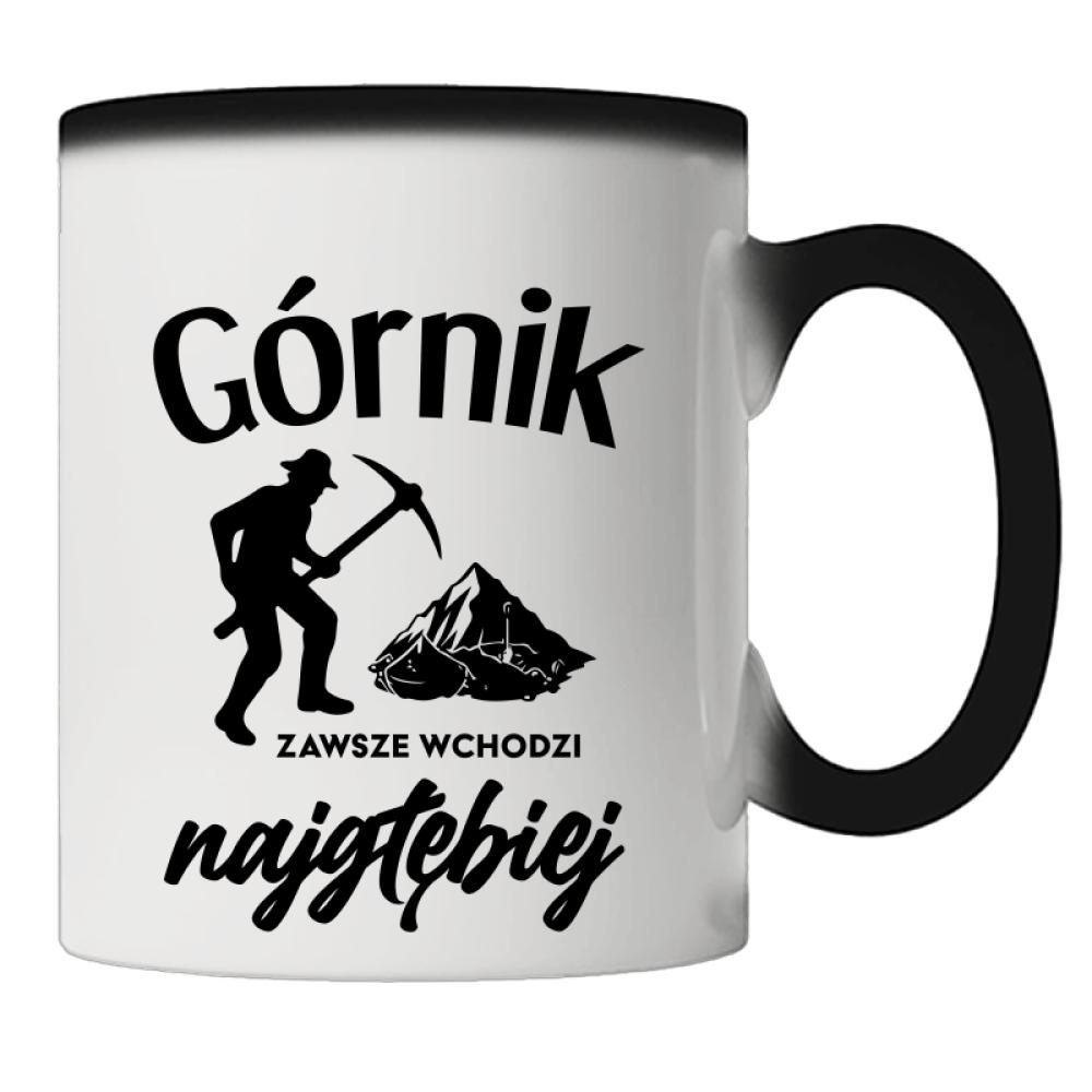 Górnik zawsze wchodzi najgłębiej 2 kubek magiczny kolor różowy