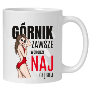 Górnik zawsze wchodzi najgłębiejj
