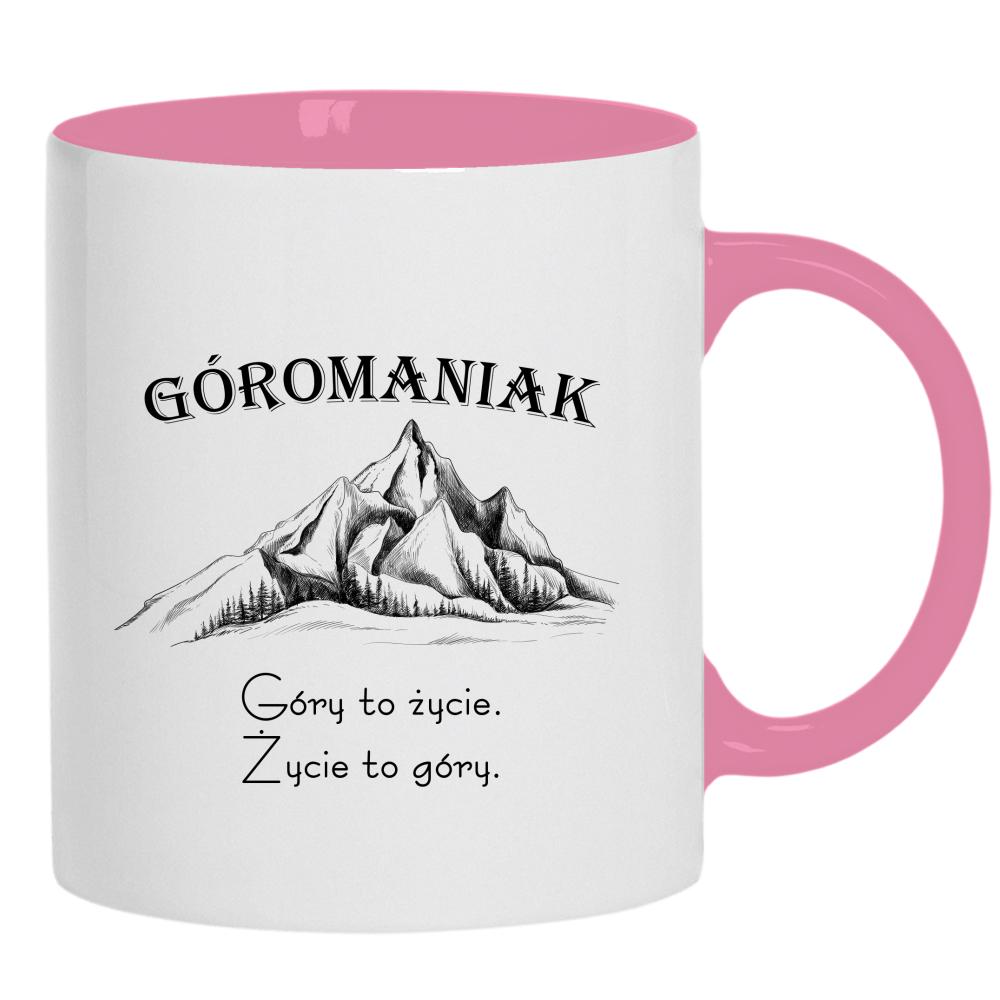 Góromaniak – Góry to życie, życie to góry kubek ucho kolor kolor różowy