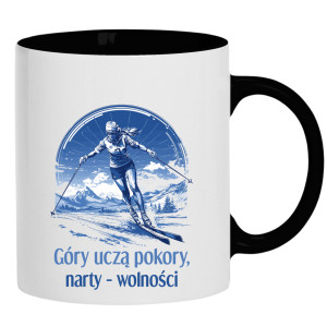 Góry uczą pokory, narty wolności