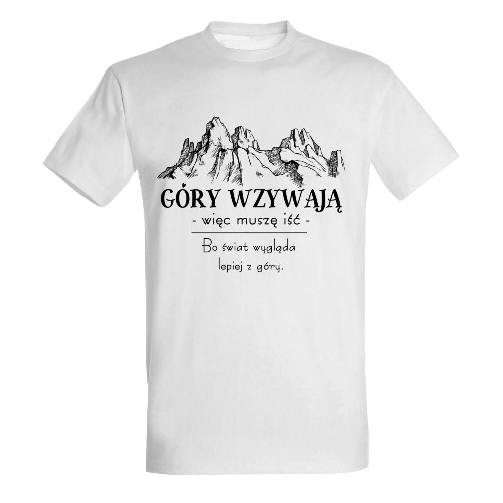 Góry wzywają – więc muszę iść koszulka męska