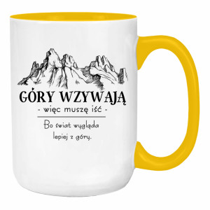 Góry wzywają – więc muszę iść
