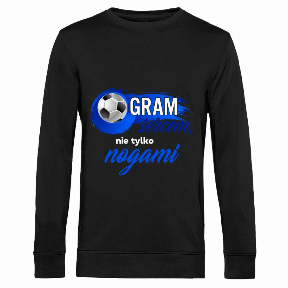 Gram sercem, nie tylko nogami bluza męska bez kaptura