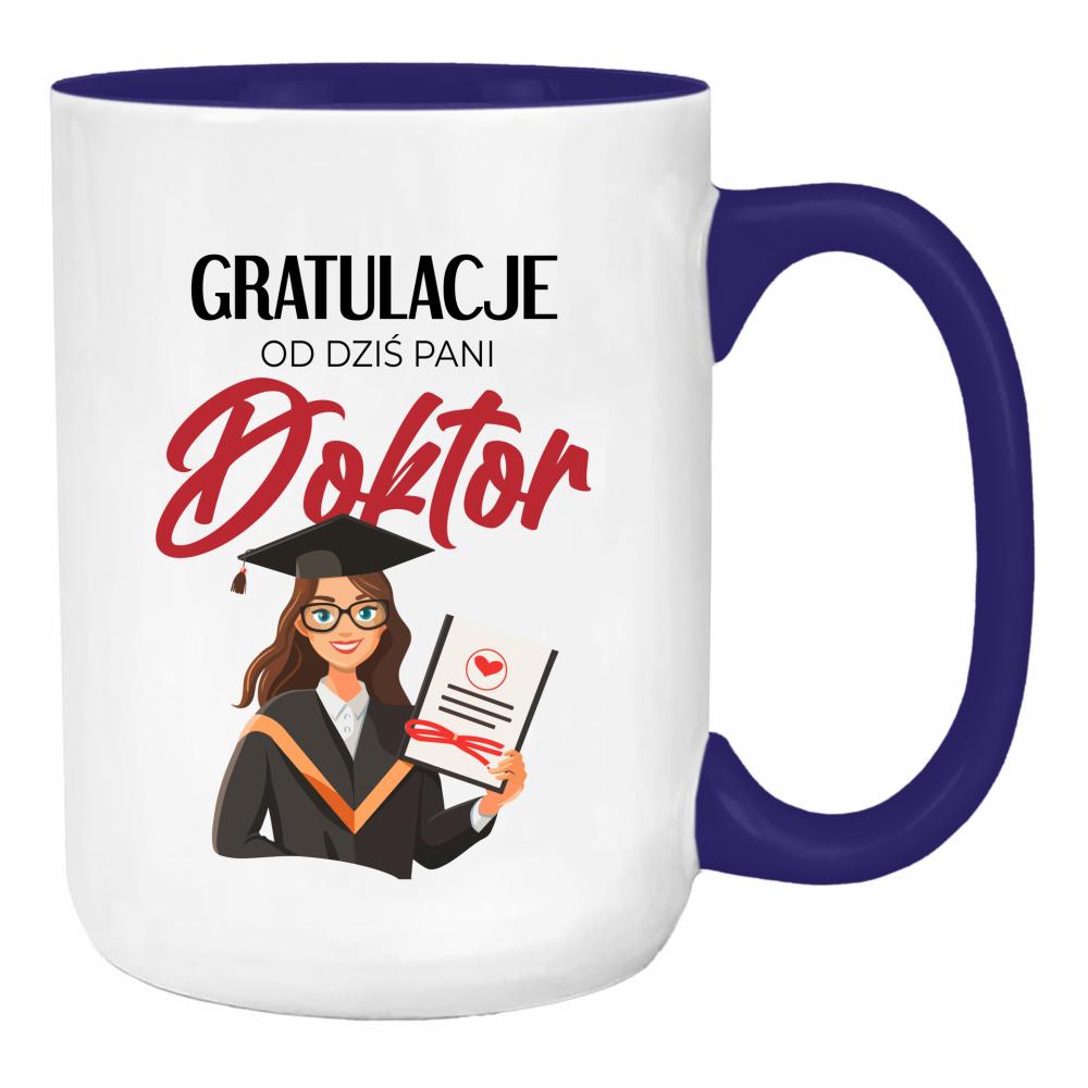 Gratulacje! Od dziś Pani Doktor duży kubek ucho kolor kolor navy