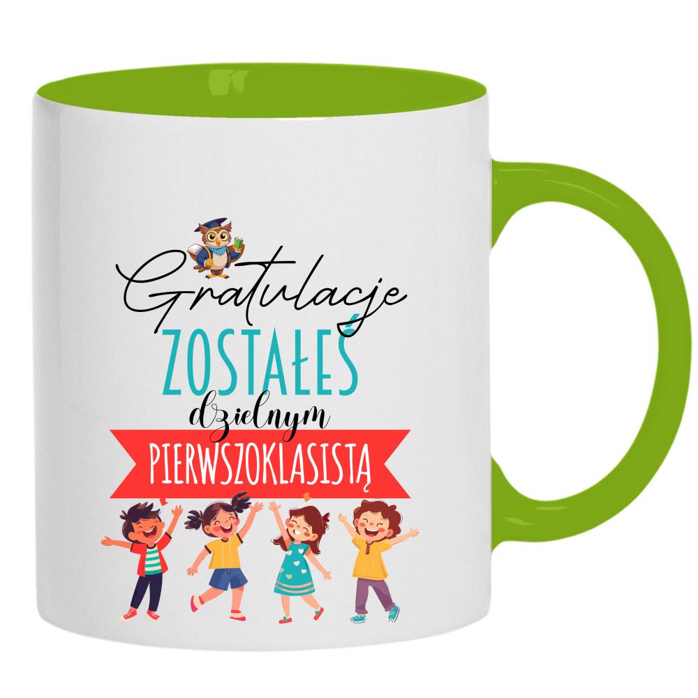 Gratulacje! Zostałeś dzielnym pierwszoklasistą kubek ucho kolor kolor zielony
