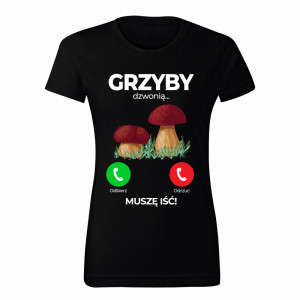 GRZYBY DZWONIĄ MUSZĘ IŚĆ
