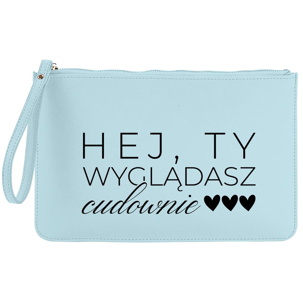 Hej, Ty wyglądasz cudownie kosmetyczka