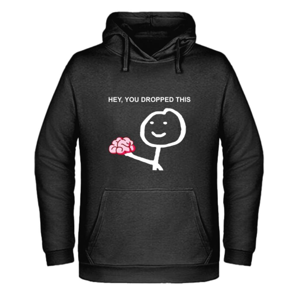 Hey, You Dropped This bluza męska z kapturem