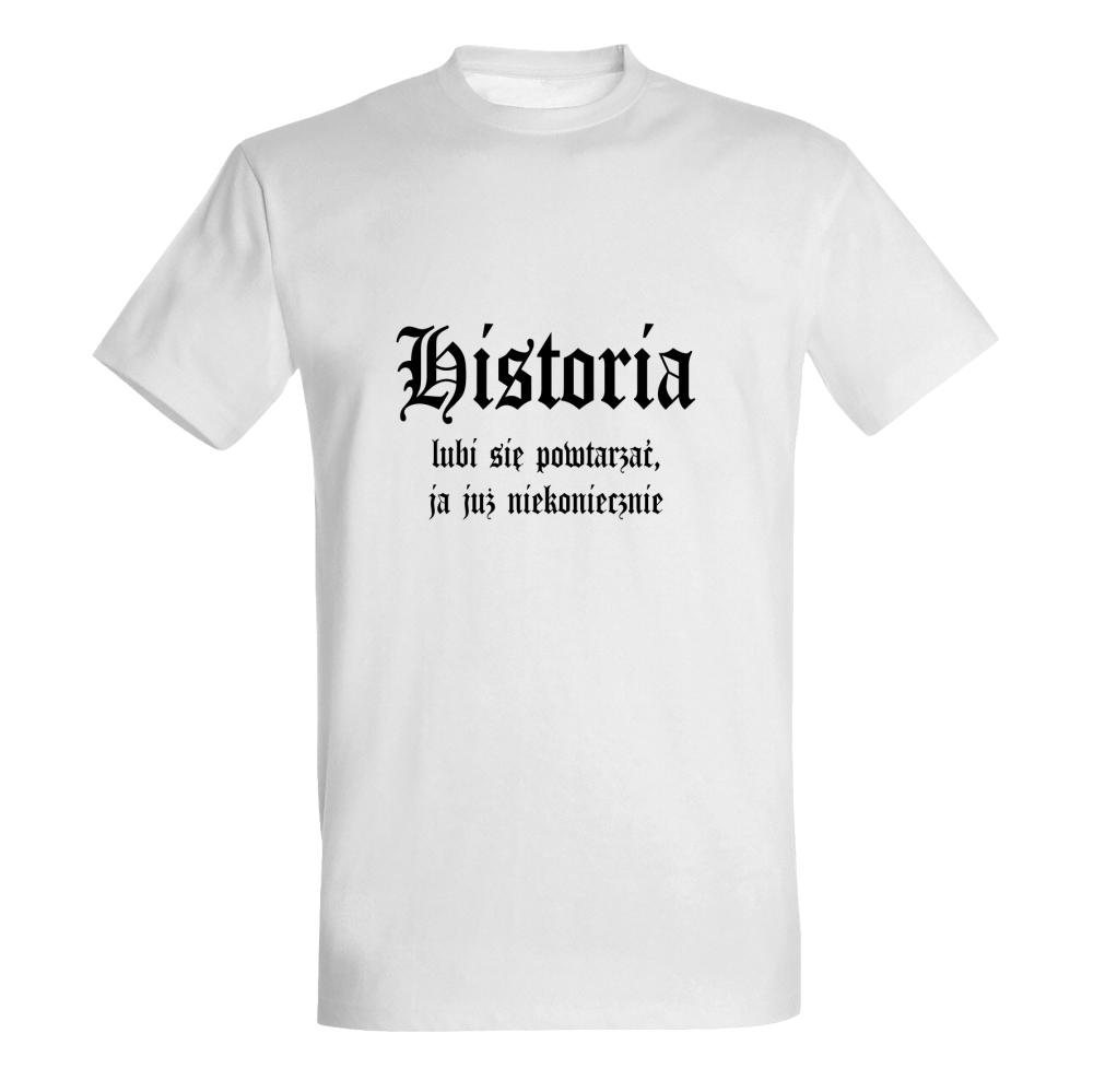 Historia lubi się powtarzać koszulka męska