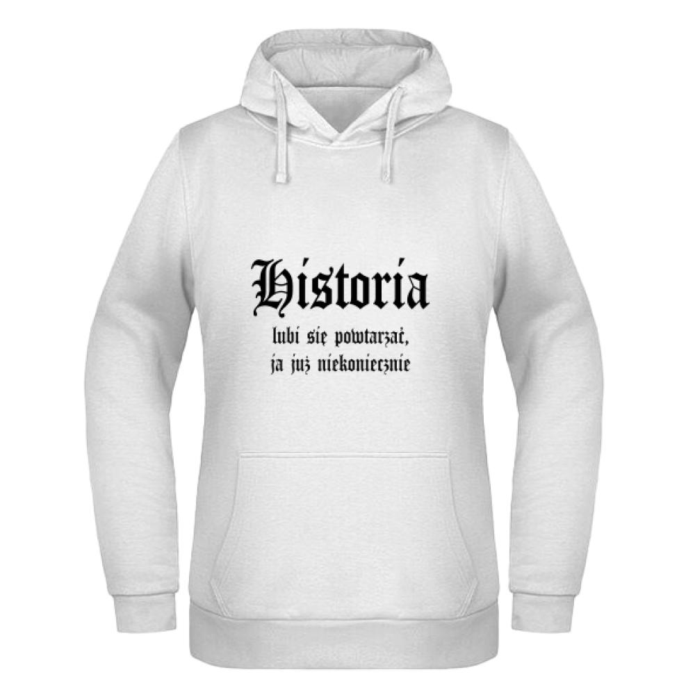 Historia lubi się powtarzać bluza damska z kapturem
