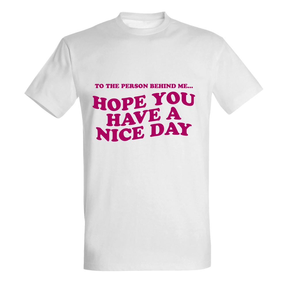 Hope You Have a Nice Day koszulka męska kolor biały