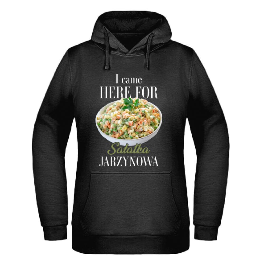 I came here for sałatka jarzynowa bluza damska z kapturem