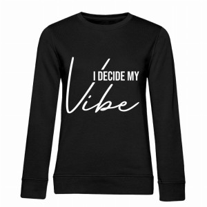 I DECIDE MY VIBE1