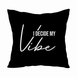 I DECIDE MY VIBE1
