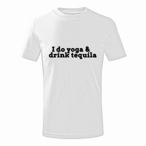 I DO YOGA & DRINK TEQUILA1