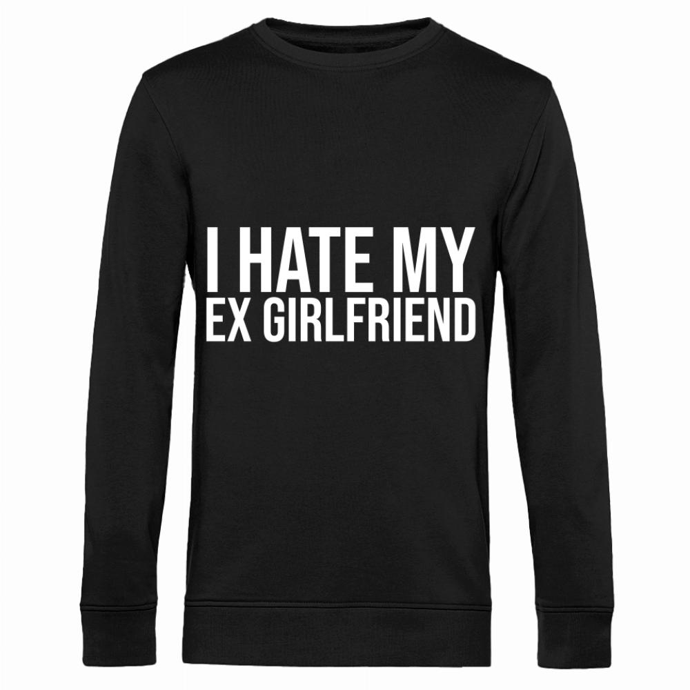 I hate my ex girlfriend 2 bluza męska bez kaptura