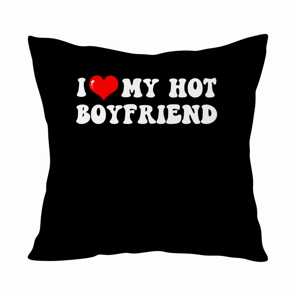 I love my boyfriend Czarne poduszka