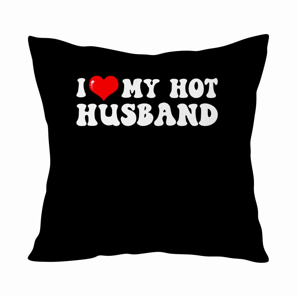 I love my husband Czarne poduszka