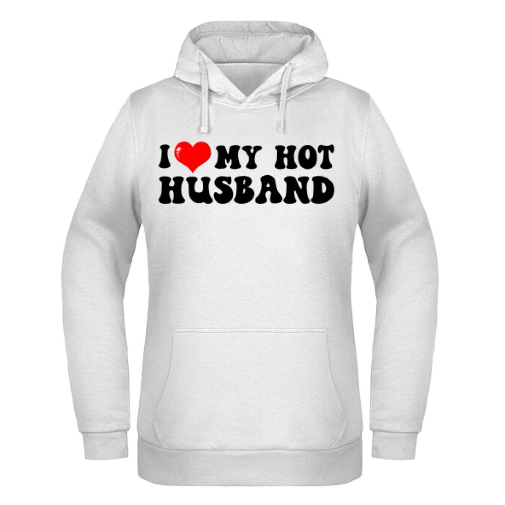 I love my husband bluza damska z kapturem