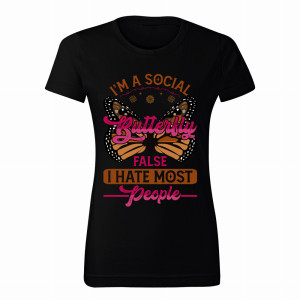 I’m a social butterfly false